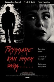 Tryggare kan ingen vara... 1993 Wiwọle Kolopin ọfẹ