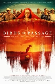 Birds of Passage постер