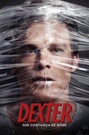Dexter – Sem Confiança de Nome