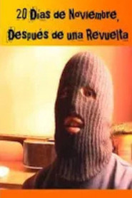20 días de Noviembre. Después de una revuelta