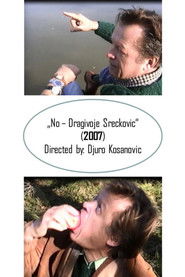 No - Dragivoje Sreckovic (2007)