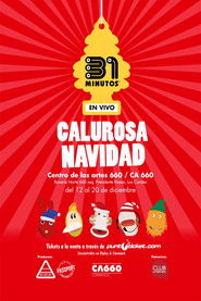 31 Minutos: Calurosa Navidad (En Vivo) (2014)