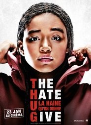 The Hate U Give - La Haine qu'on donne streaming