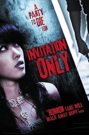 Invitation Only (2009)