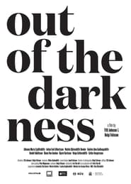 Out of the Darkness