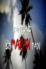 Kampung Semarah Padi