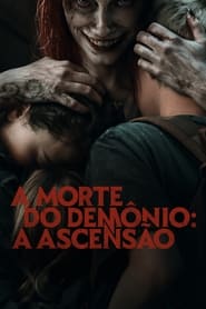 Evil Dead Rise - O Despertar (2023)