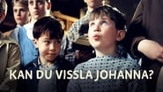 Kan du vissla Johanna? en streaming