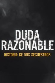 Reasonable Doubt: A Tale of Two Kidnappings Sezonul 1 Episodul 1 Online