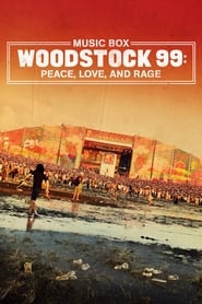 Woodstock 99: Peace Love and Rage (2021)