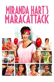 Miranda Hart’s Maracattack streaming