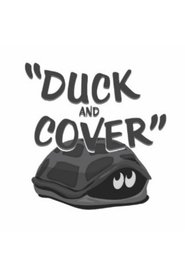 Duck and Cover постер