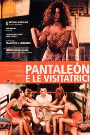 Pantaleon e le visitatrici) Pantaleon e le visitatrici (1999)