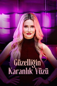 Güzelliğin Karanlık Yüzü