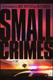 Small Crimes Small Crimes
