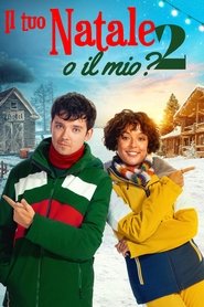 Il tuo Natale o il mio? 2 (2023)