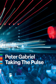Peter Gabriel - Taking the Pulse (2010)