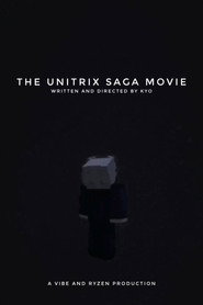 Poster for The Unitrix Saga Movie