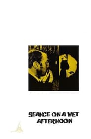 Seance on a Wet Afternoon постер