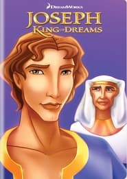 Joseph: King of Dreams