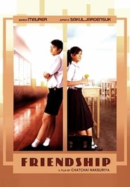 Friendship (2008) Thai Romantic Movie || 480p || 720p || 1080p