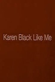 Poster Karen Black Like Me