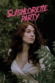 Poster Slashlorette Party