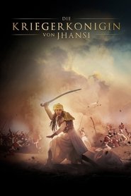 The Warrior Queen of Jhansi (2019)