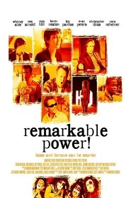 Remarkable Power (2008) poster