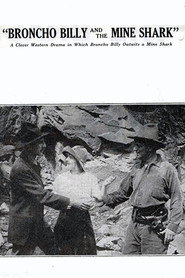 Broncho Billy and the Mine Shark