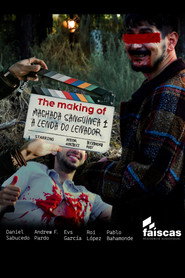 The making of Machada Sanguínea 4: A lenda do leñador
