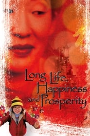 Poster Long Life, Happiness and Prosperity