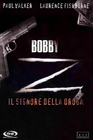 Bobby Z -  Il signore della droga