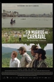 Sin muertos no hay carnaval (2016)