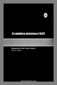 Poster El caballero misterioso 1927