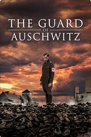 Poster The Guard of Auschwitz 2018