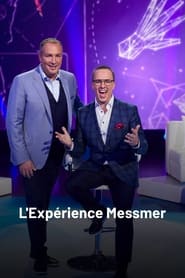 L'expérience Messmer (2017)