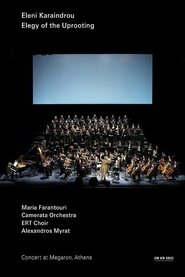 Poster Eleni Karaindrou - Elegy of the Uprooting 2005