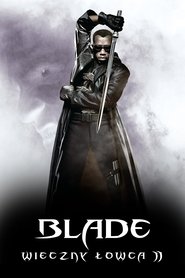 Blade: Wieczny łowca II (2002)