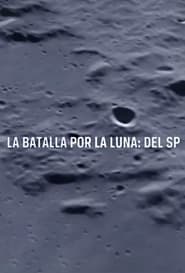 La batalla por la luna