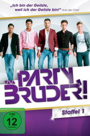 Party, Bruder! (2012)