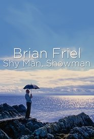 Poster Brian Friel: Shy Man, Showman