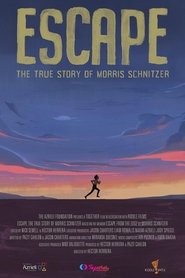 Escape: The True Story of Morris Schnitzer