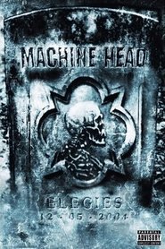 Poster Machine Head: Elegies 2005