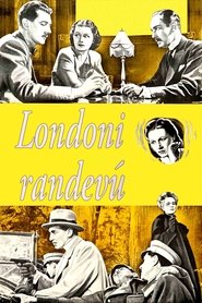 Londoni randevú dvd megjelenés film letöltés online teljes 1938