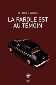 La parole est au témoin 1963