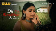 Dil Sambhal Ja Zara P02E04