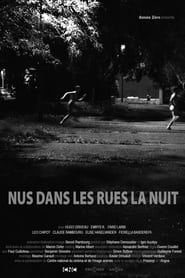 Nus dans les rues la nuit (2019)
