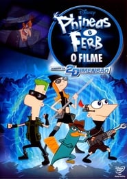 Phineas e Ferb: O Filme – Através da 2ª Dimensão