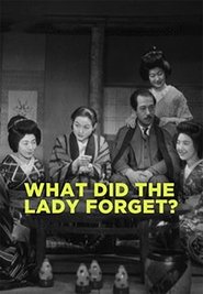 What Did the Lady Forget? постер